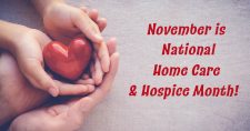 November is National Home Care Month. Picture of a couple sets of hands holding a heart.